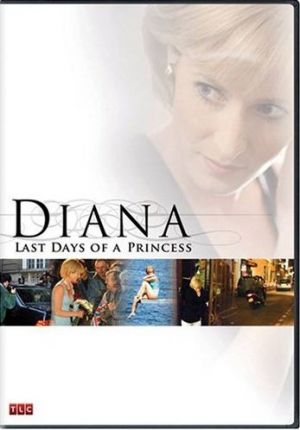 Royal movies - Diana - Last Days of a Princess 2007.jpg